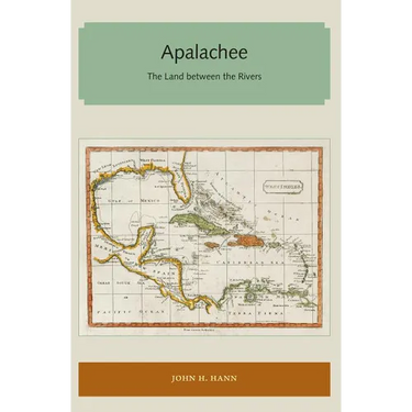 Apalachee: The Land between the Rivers