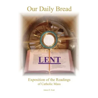 Our Daily Bread: Lent