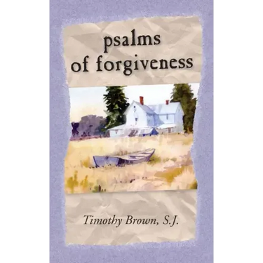 Psalms and Forgiveness