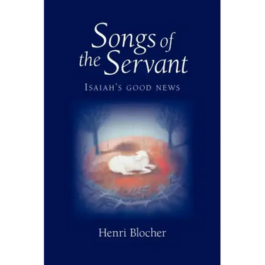 Songs of the Servant: Isaiah's good news