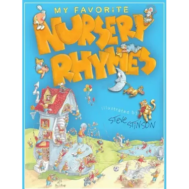 My Favorite Nursery Rhymes