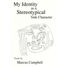My Identity as a Stereotypical Side Character