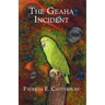 The Geaha Incident