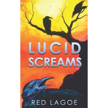 Lucid Screams