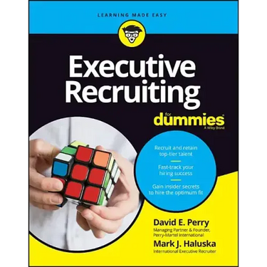 Executive Recruiting for Dummies