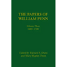 The Papers of William Penn, Volume 3: 1685-17