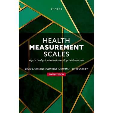 Health Measurement Scales: A Practical Guide to Their Development and Use