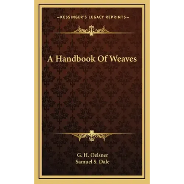A Handbook of Weaves
