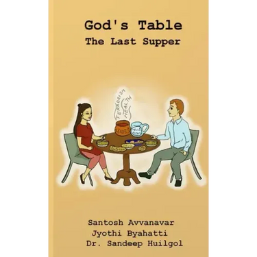 God's Table: The Last Supper