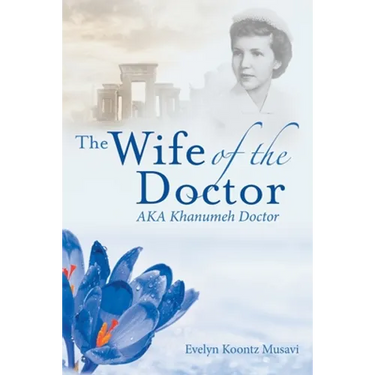The Wife of the Doctor Aka Khanumeh Doctor