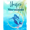 Unique Mermaid: for Relaxation