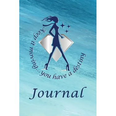 Keep It Moving Journal