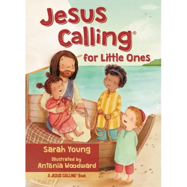 Jesus Calling for Little Ones