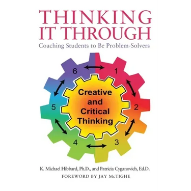 Thinking It Through: Coaching Students to Be Problem-Solvers