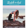 Stretch in bed: Pilates Stretching Guide