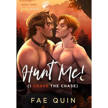 Hunt Me! (I Crave The Chase)