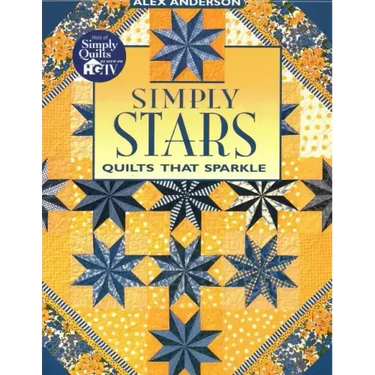 Simply Stars. Quilts That Sparkle