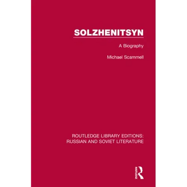 Solzhenitsyn: A Biography