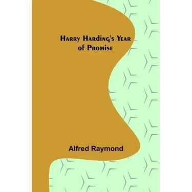 Harry Harding's Year of Promise