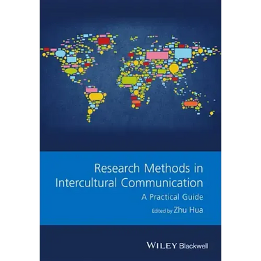 Research Methods in Intercultural Communication: A Practical Guide