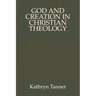 God and Creation in Christian Theology: Tyranny and Empowerment?
