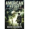American Reset: Book Three of The Economic Collapse Chronicles