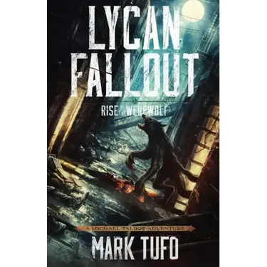 Lycan Fallout: Rise Of The Werewolf