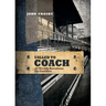 Called to Coach: 52 Weekly Devotions for Coaches