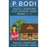 Angela Crawford Series Books 1-3: Angela Crawford Cozy Mystery Series