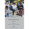 Chantal Akerman: Afterlives