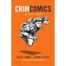 Crimcomics Issue 11: Labeling Theory