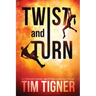 Twist and Turn
