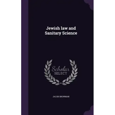 Jewish law and Sanitary Science