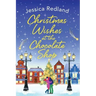 Christmas Wishes at the Chocolate Shop