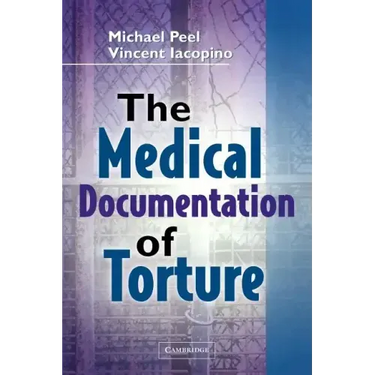 The Medical Documentation of Torture