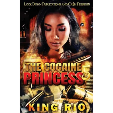The Cocaine Princess 5