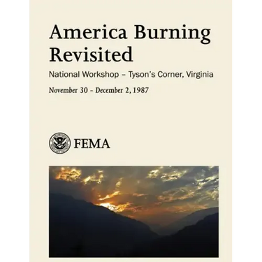 America Burning Revisited: National Workshop - Tyson's Corner, Virginia