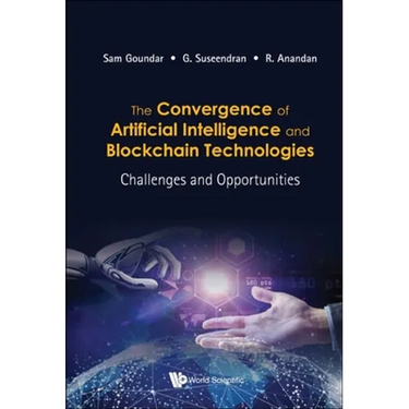 The Convergence of AI & Blockchain Technologies
