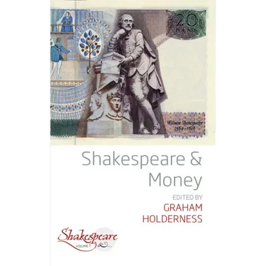 Shakespeare and Money