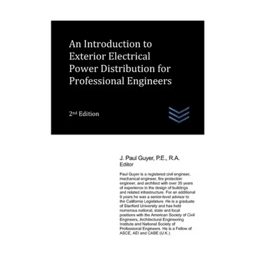 An Introduction to Exterior Electrical Power Distribution for Professional Engineers