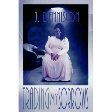Trading My Sorrows