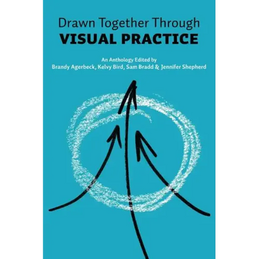 Drawn Together through Visual Practice