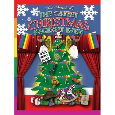 The Gayest Christmas Pageant Ever! (readers copy)