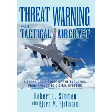Threat Warning for Tactical Aircraft