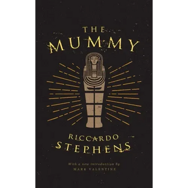 The Mummy (Valancourt 20th Century Classics)