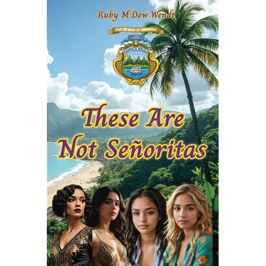 These Are Not Señoritas