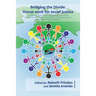 Bridging the Divide: Group work for social justice