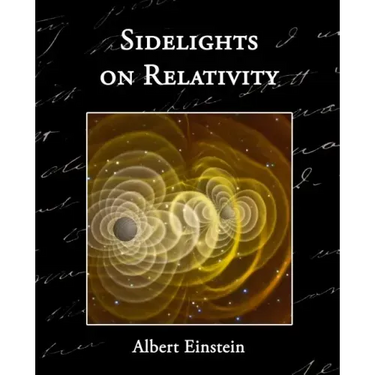 Sidelights on Relativity