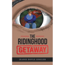 The Ridinghood Getaway