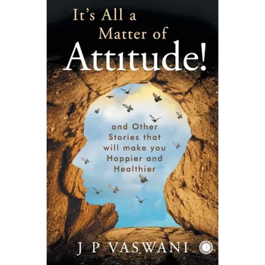 It's All a Matter of Attitude!